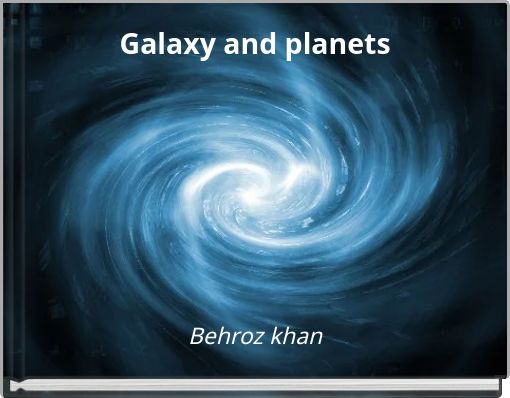 Galaxy and planets