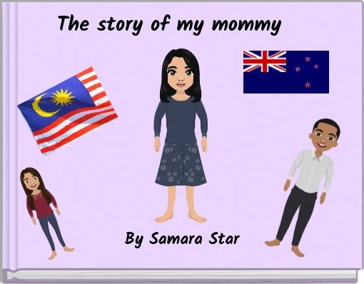 The story of my mommy
