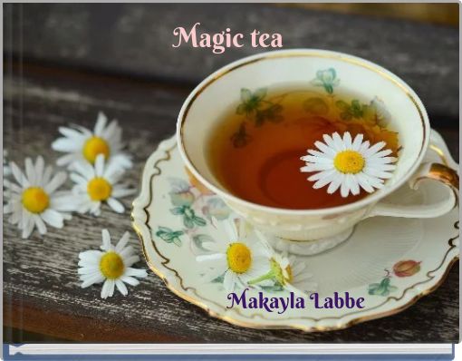 Magic tea
