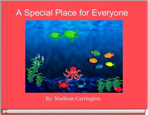 A Special Place for Everyone 