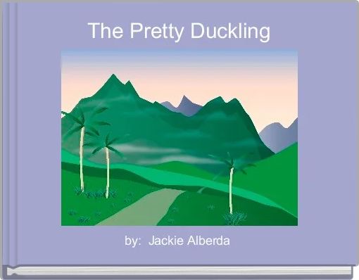 The Pretty Duckling