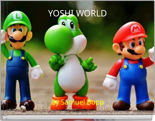 YOSHI WORLD