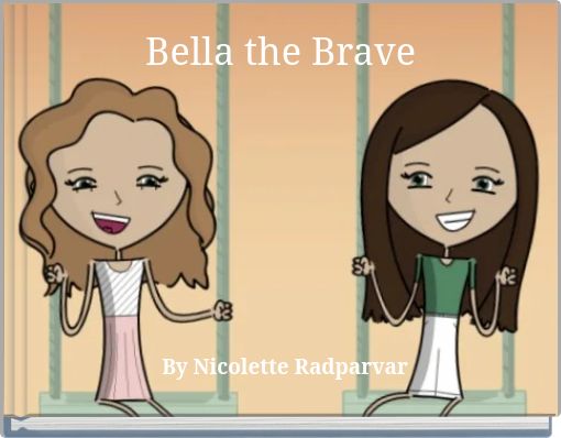 Bella the Brave