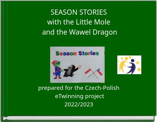 SEASON STORIES with the Little Mole and the Wawel Dragon