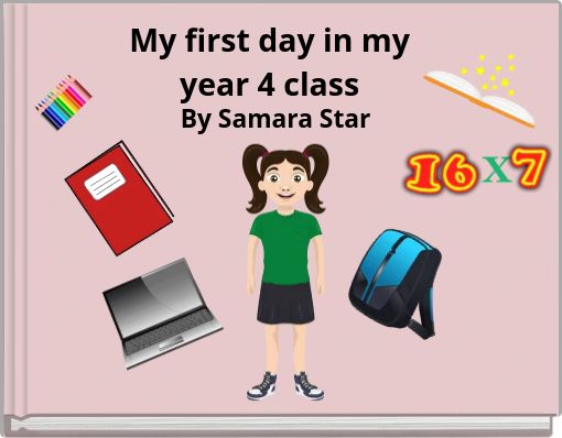 My first day in my year 4 class