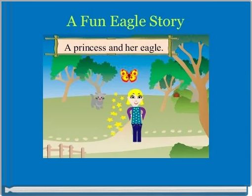 A Fun Eagle Story