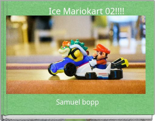 Ice Mariokart 02!!!!