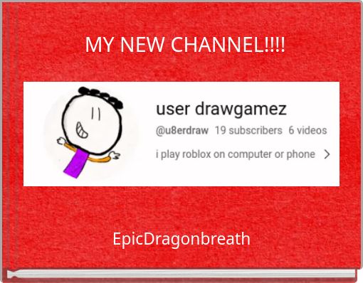 MY NEW CHANNEL!!!!