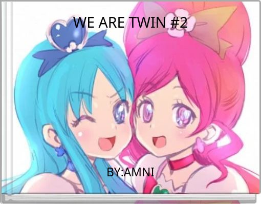 WE ARE TWIN #2