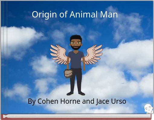 Origin of Animal Man