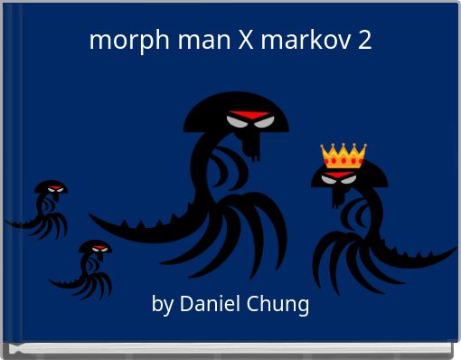 morph man X markov 2