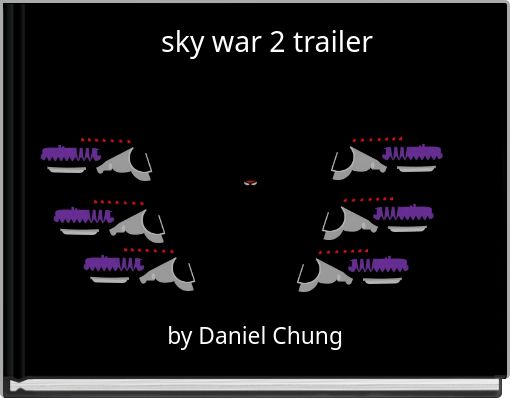 sky war 2 trailer
