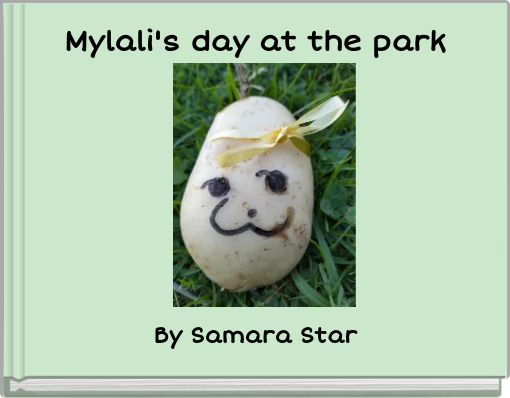 Mylali's day at the park