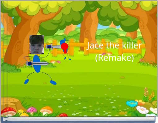 Jace the killer (Remake)