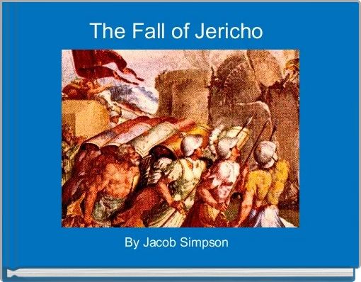 The Fall of Jericho 