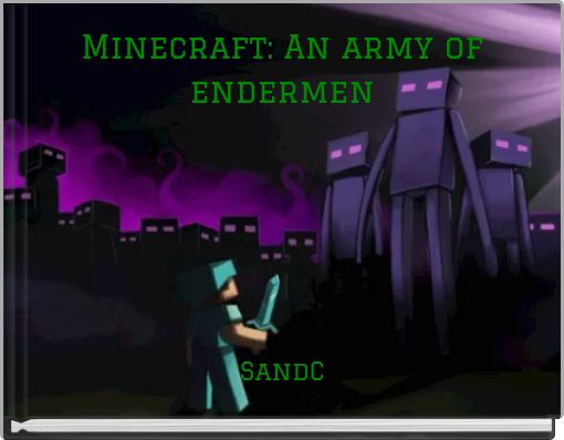 Minecraft: An army of endermen