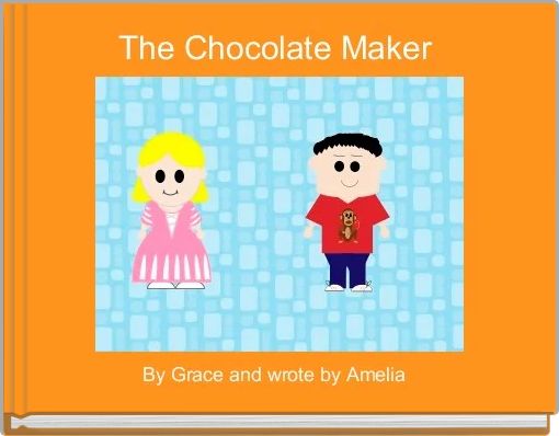 The Chocolate Maker 