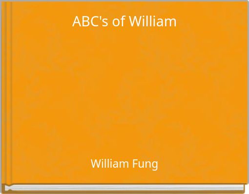 ABC's of William