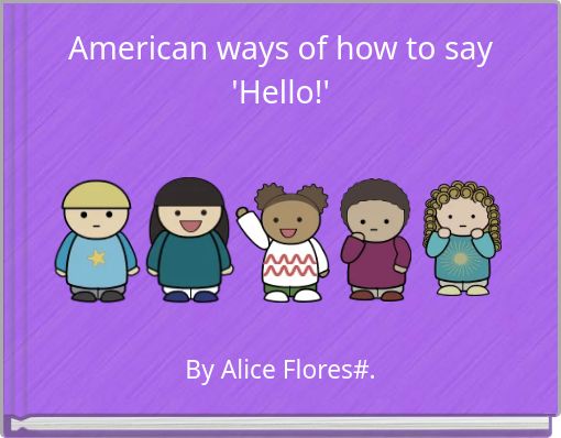 American ways of how to say 'Hello!'