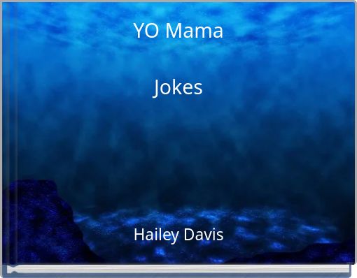 YO Mama Jokes