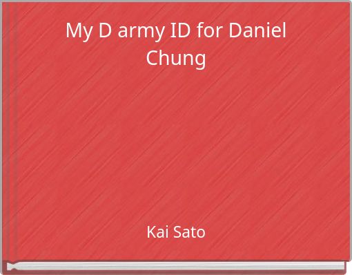 My D army ID for Daniel Chung