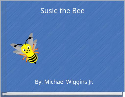 Susie the Bee