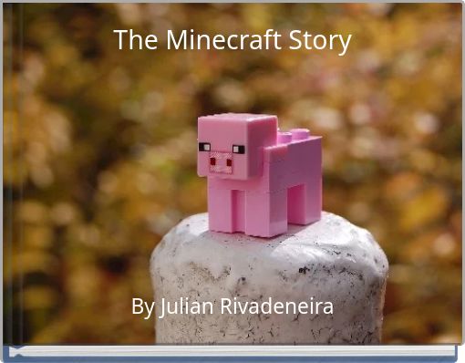 The Minecraft Story