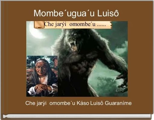 Lección 87 Mombe'ugua'u - Mitos. Luisõ 