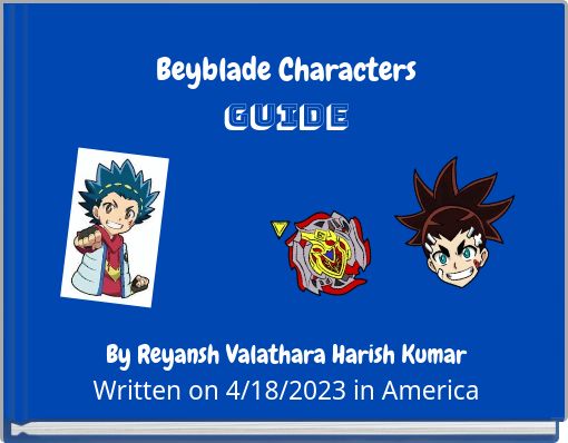 Beyblade Characters GUIDE