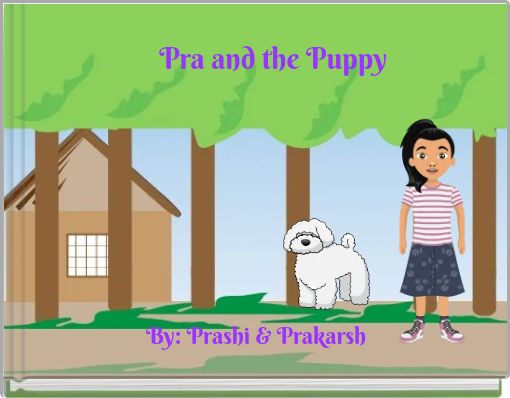 Pra and the Puppy