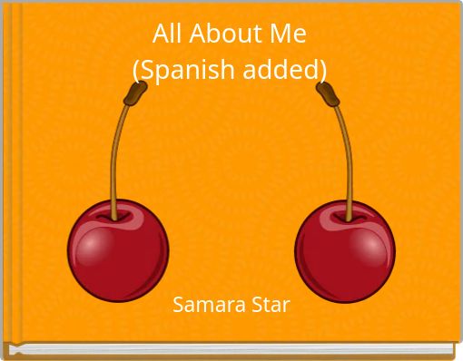 All About Me (Spanish added)