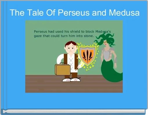 "The Tale Of Perseus and Medusa" - Free Books &amp; Children's Stories Online | StoryJumper
