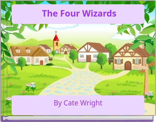 The Four Wizards
