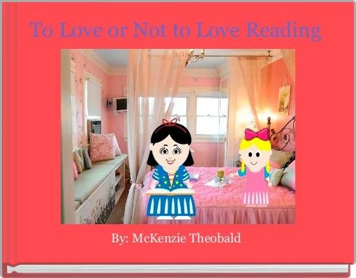 To Love or Not to Love Reading 