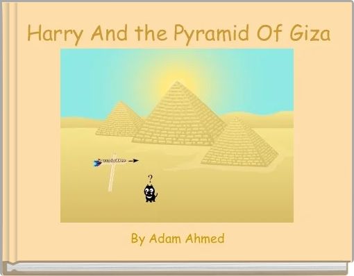  Harry And the Pyramid Of Giza
