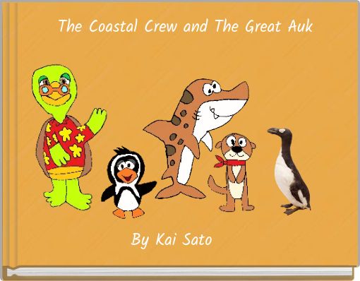 The Coastal Crew and The Great Auk