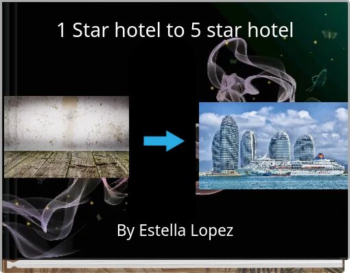 1 Star hotel to 5 star hotel