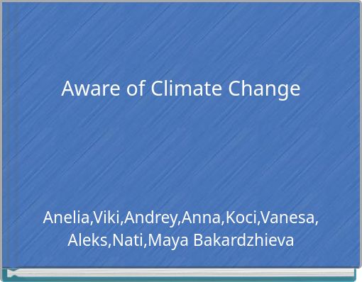 Aware of Climate Change