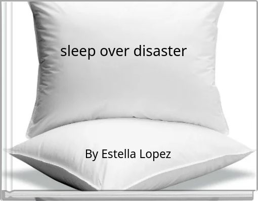 sleep over disaster