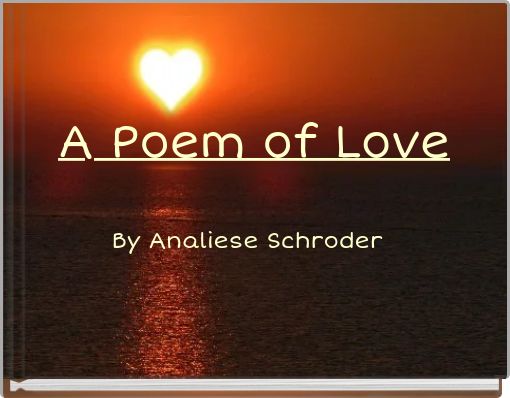 A Poem of Love