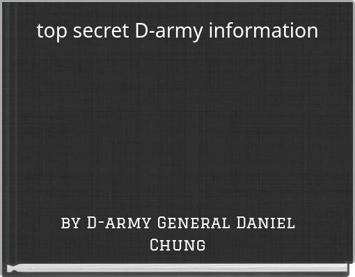 top secret D-army information