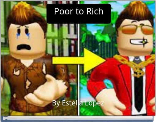 Poor to Rich