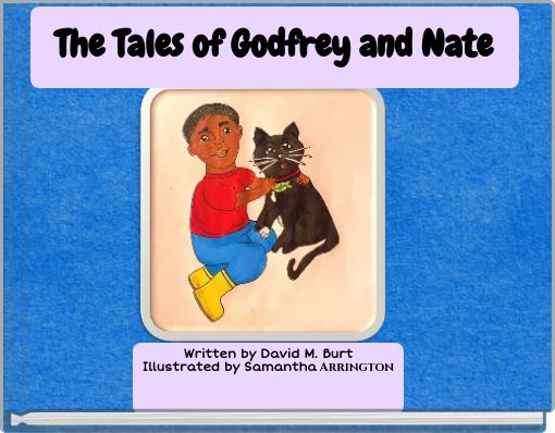 The Tales of Godfrey and Nate
