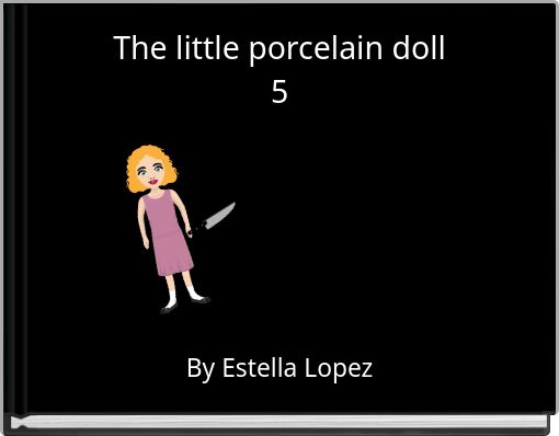 The little porcelain doll 5