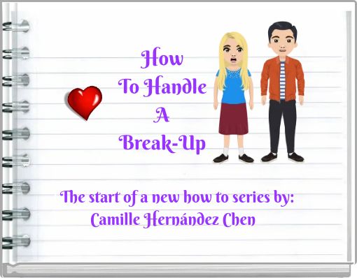 How To Handle A Break-Up