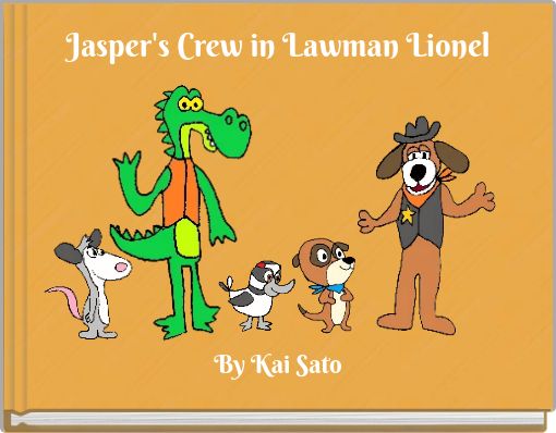 Jasper's Crew in Lawman Lionel