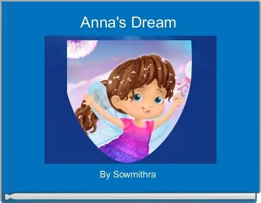 Anna's Dream 