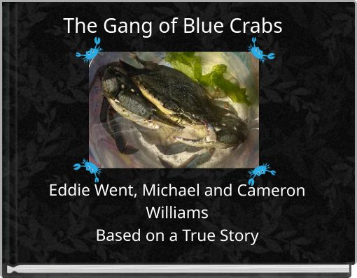 The Gang of Blue Crabs