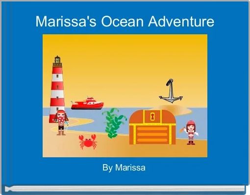 Marissa's Ocean Adventure