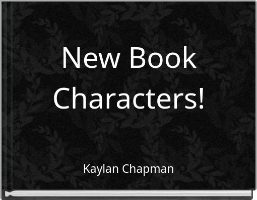 New Book Characters!